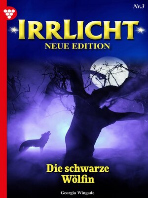 cover image of Irrlicht--Neue Edition 3 – Mystikroman